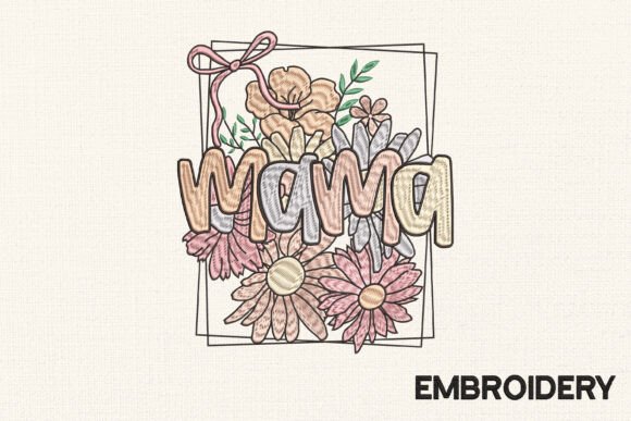 Download Floral Mama Embroidery, Mother's Day - Floral mama embroidery Collection